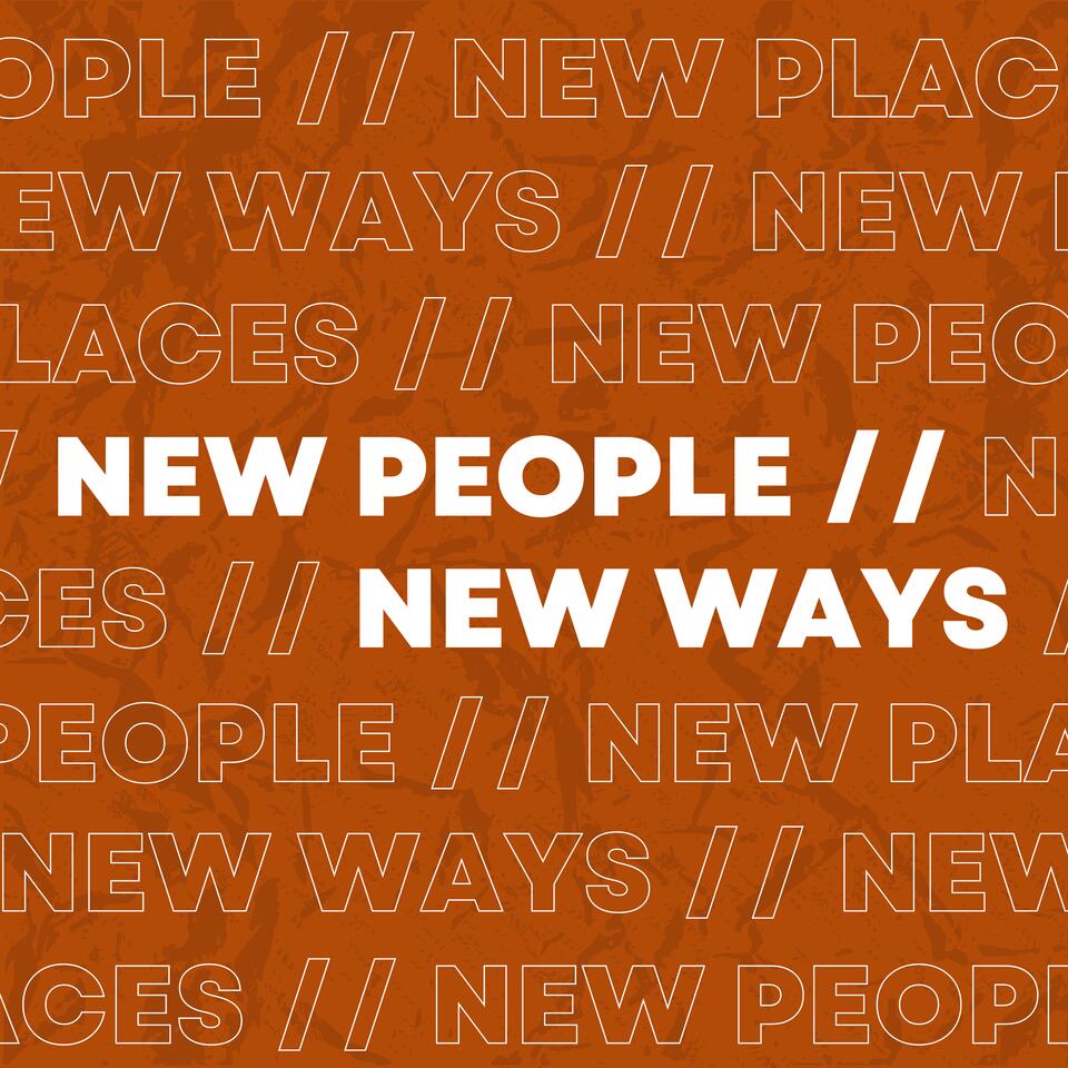 New People // New Ways