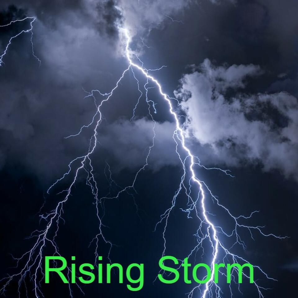 Rising Storm Podcast