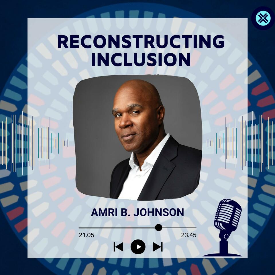 Reconstructing Inclusion Podcast