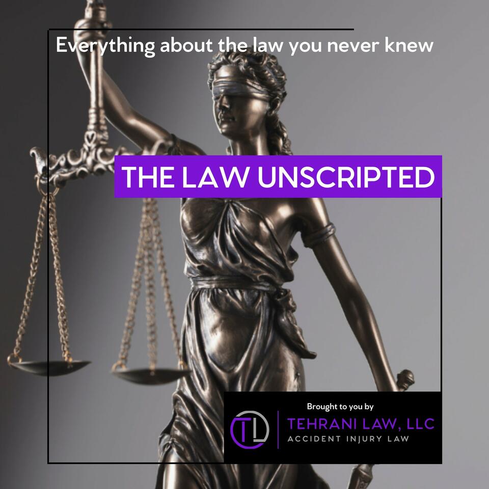 The Law Unscripted