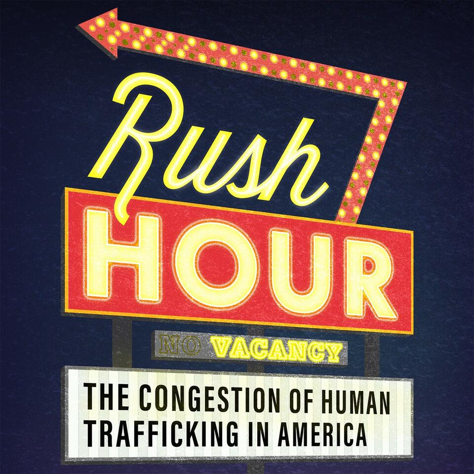 Rush Hour: The Congestion of Human Trafficking in America