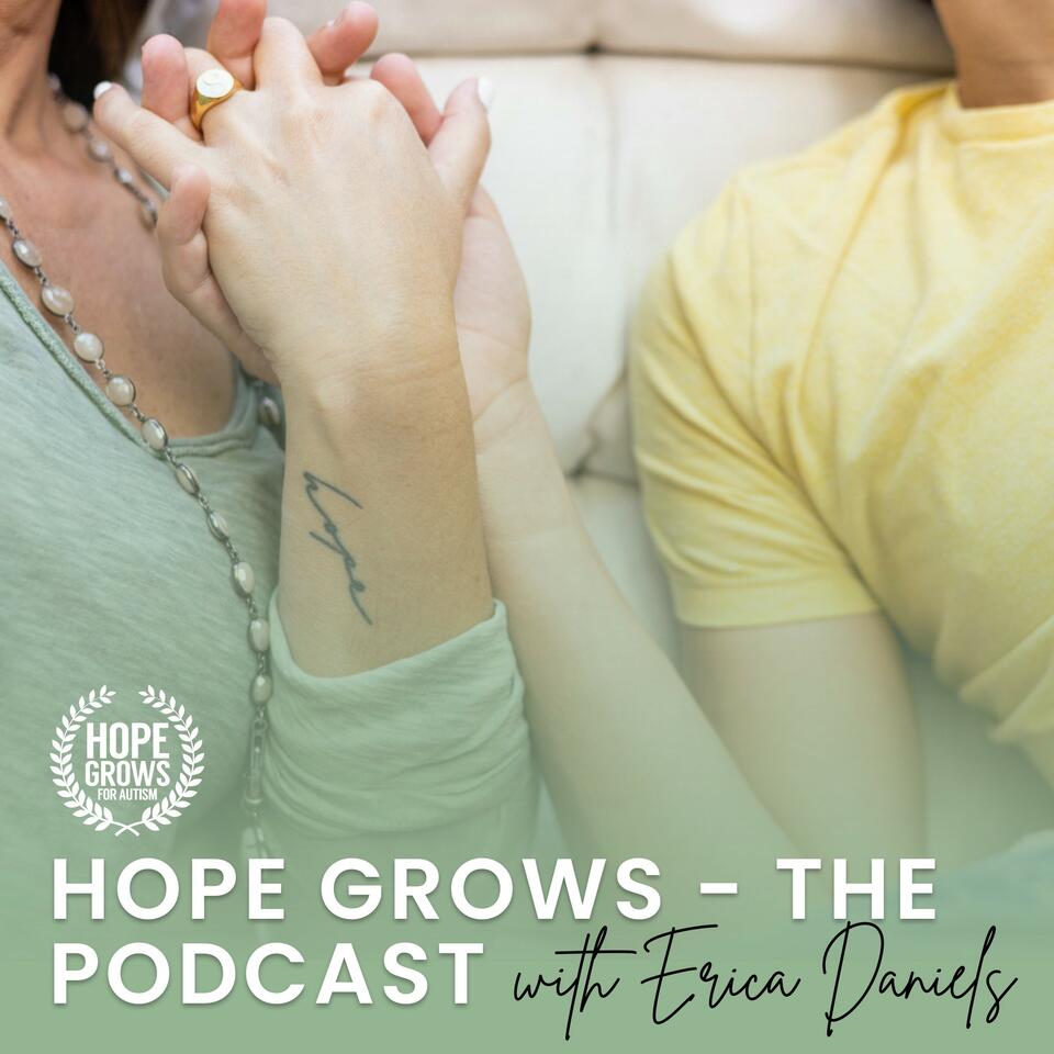 Hope Grows - The Podcast