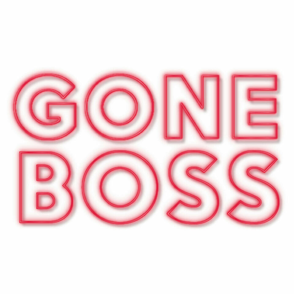 Gone Boss