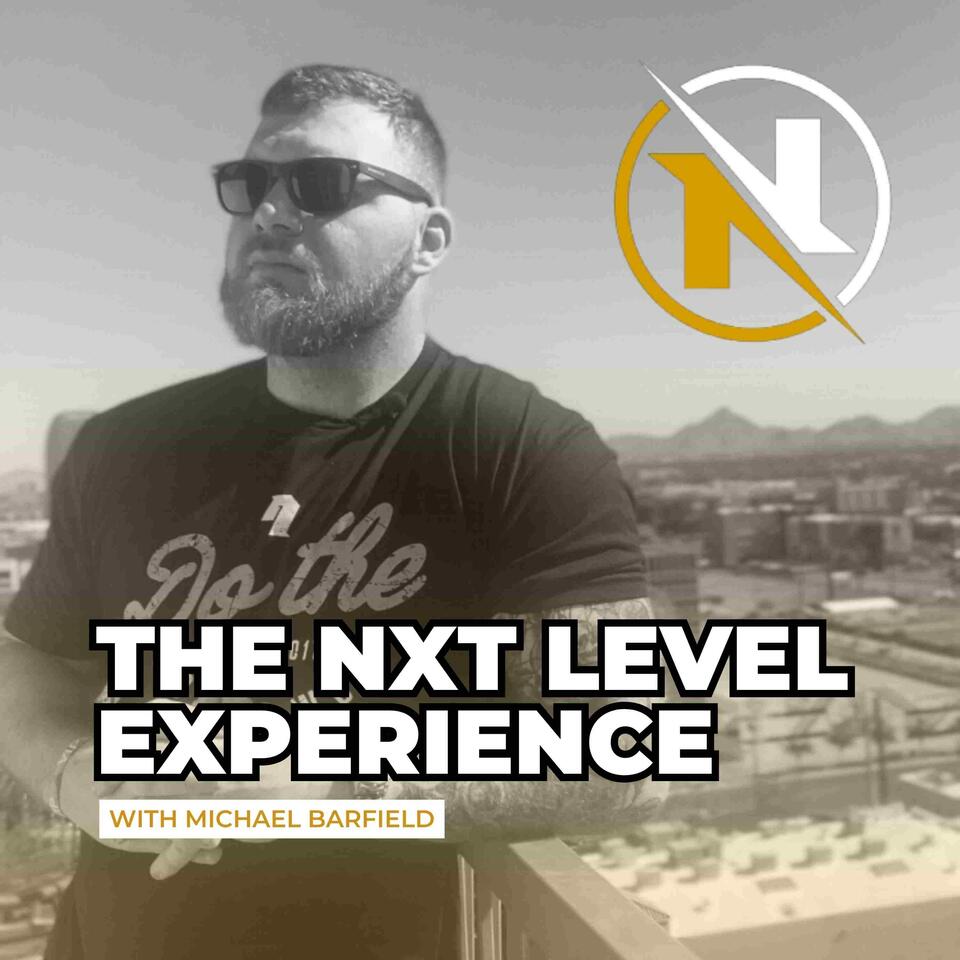 The NXT Level Experience