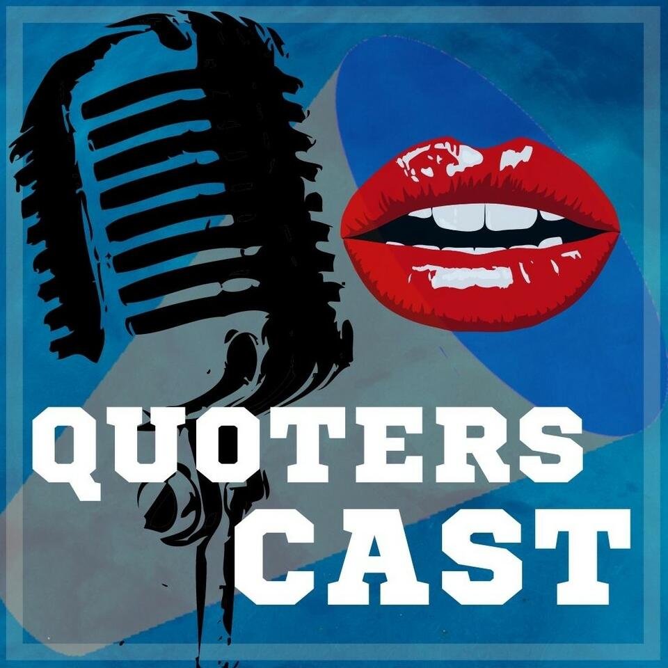 The QuotersCast