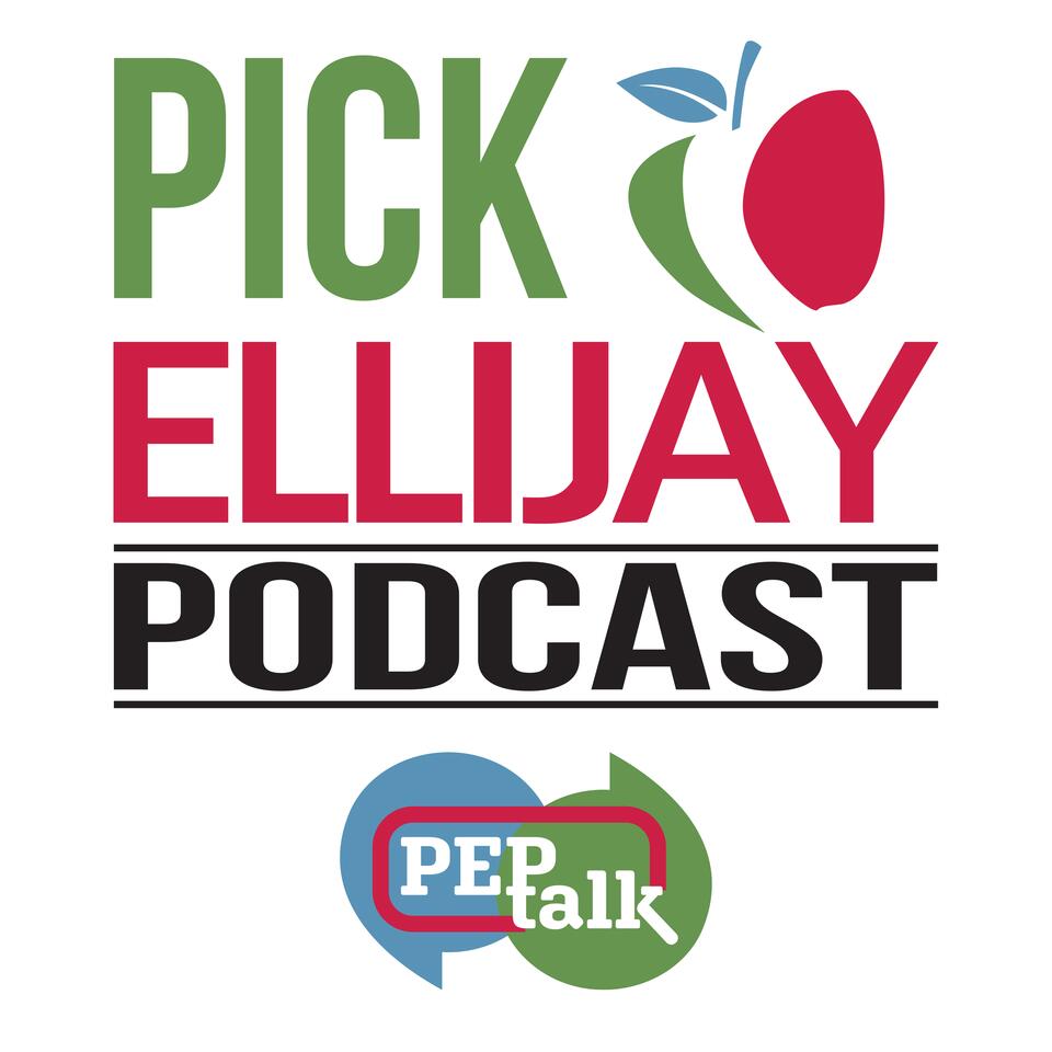 Pick Ellijay Podcast PEP TALK