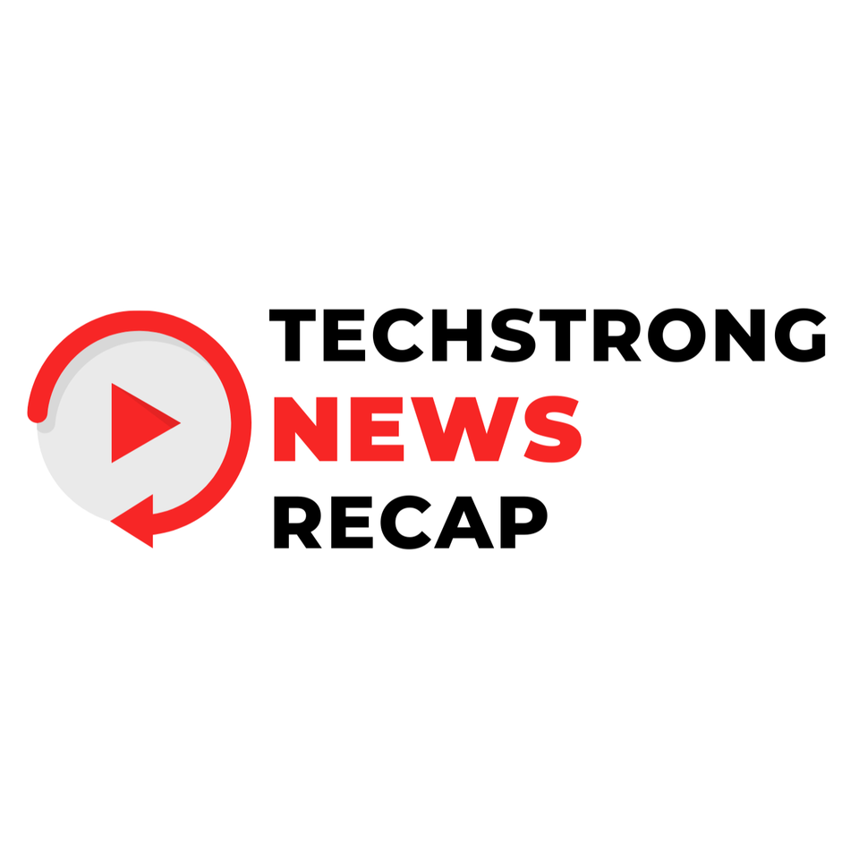 Techstrong News Recap