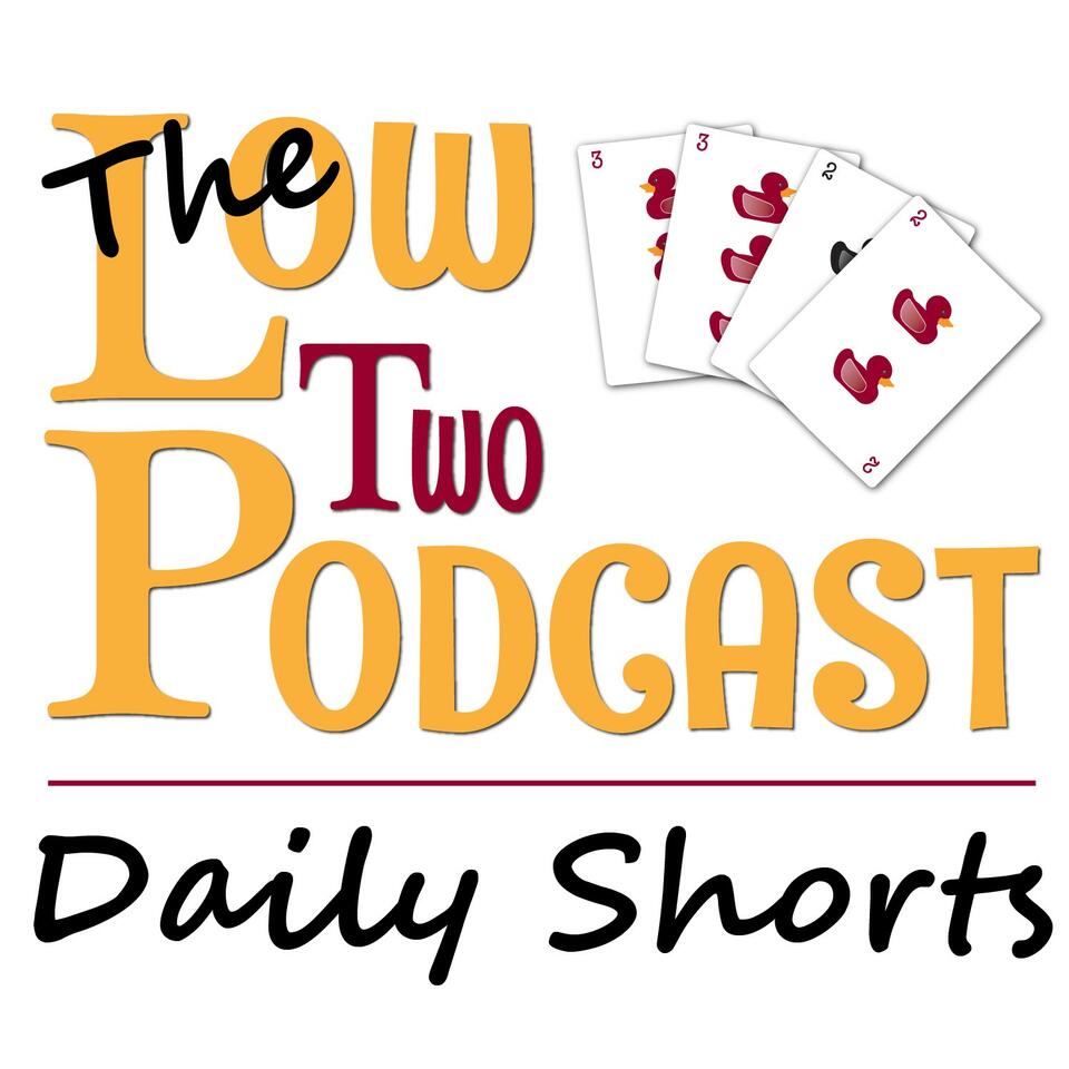 The Low Two Podcast Daily Shorts