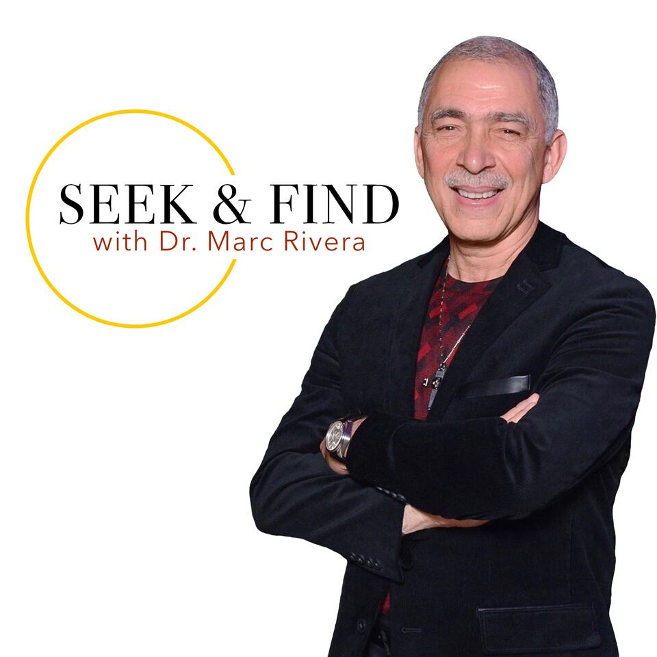 Seek & Find with Dr. Marc Rivera