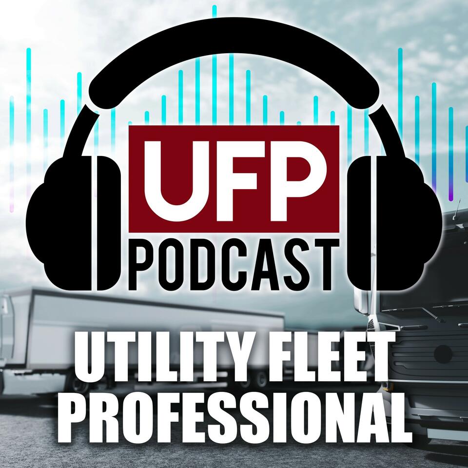 Utility Fleet Professional Podcast