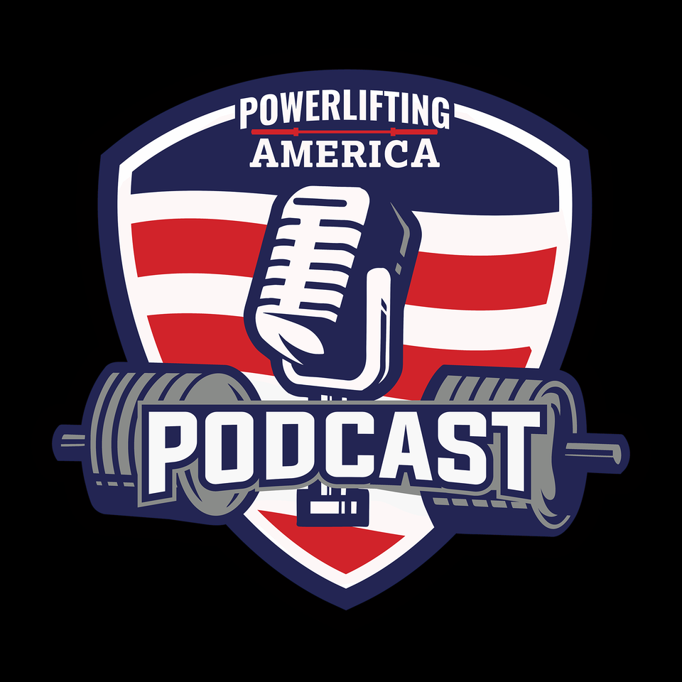 Powerlifting America Podcast
