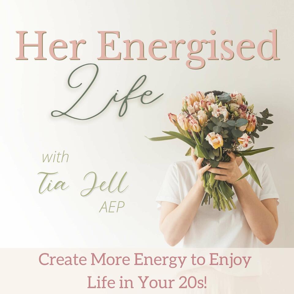 HER ENERGISED LIFE - Combat Burnout, Get More Energy, Exhaustion, Health Tips, Understanding Hormones