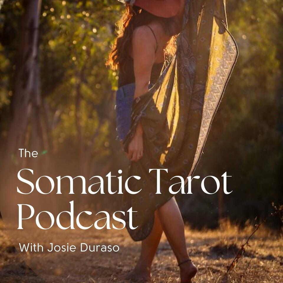 The Somatic Tarot Podcast