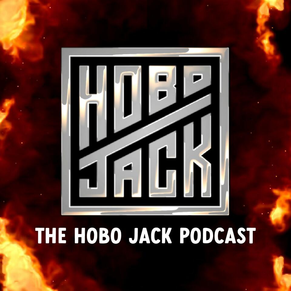 The Hobo Jack Podcast