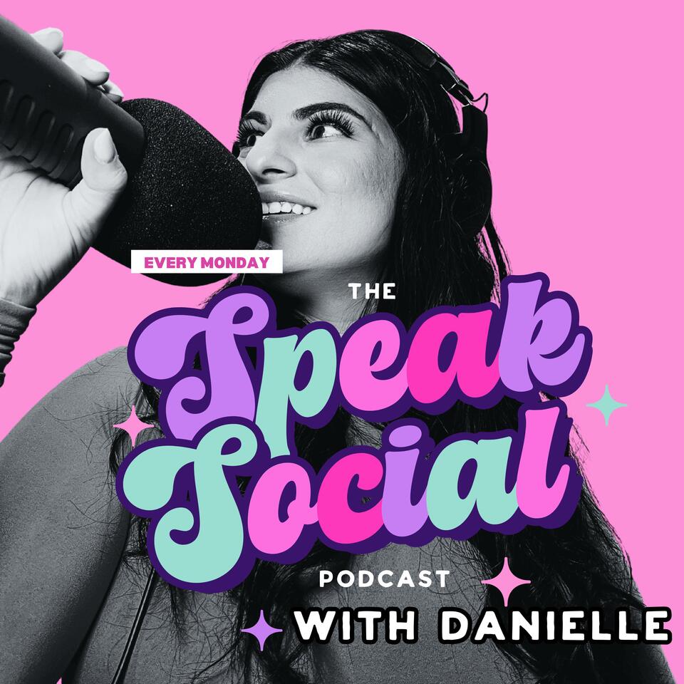 The Speak Social Podcast: Social Media Tips for Small Businesses