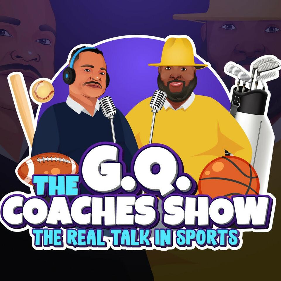 The G.Q. Coaches Show