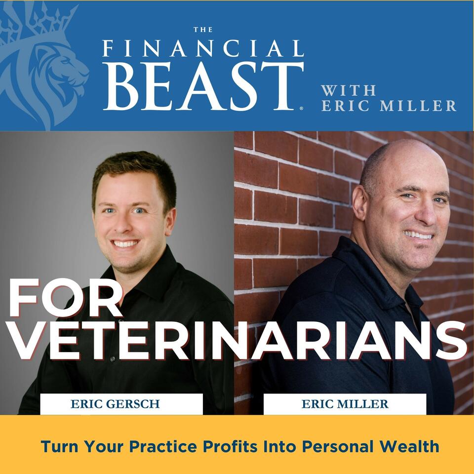 The Financial Beast for Veterinarians Podcast