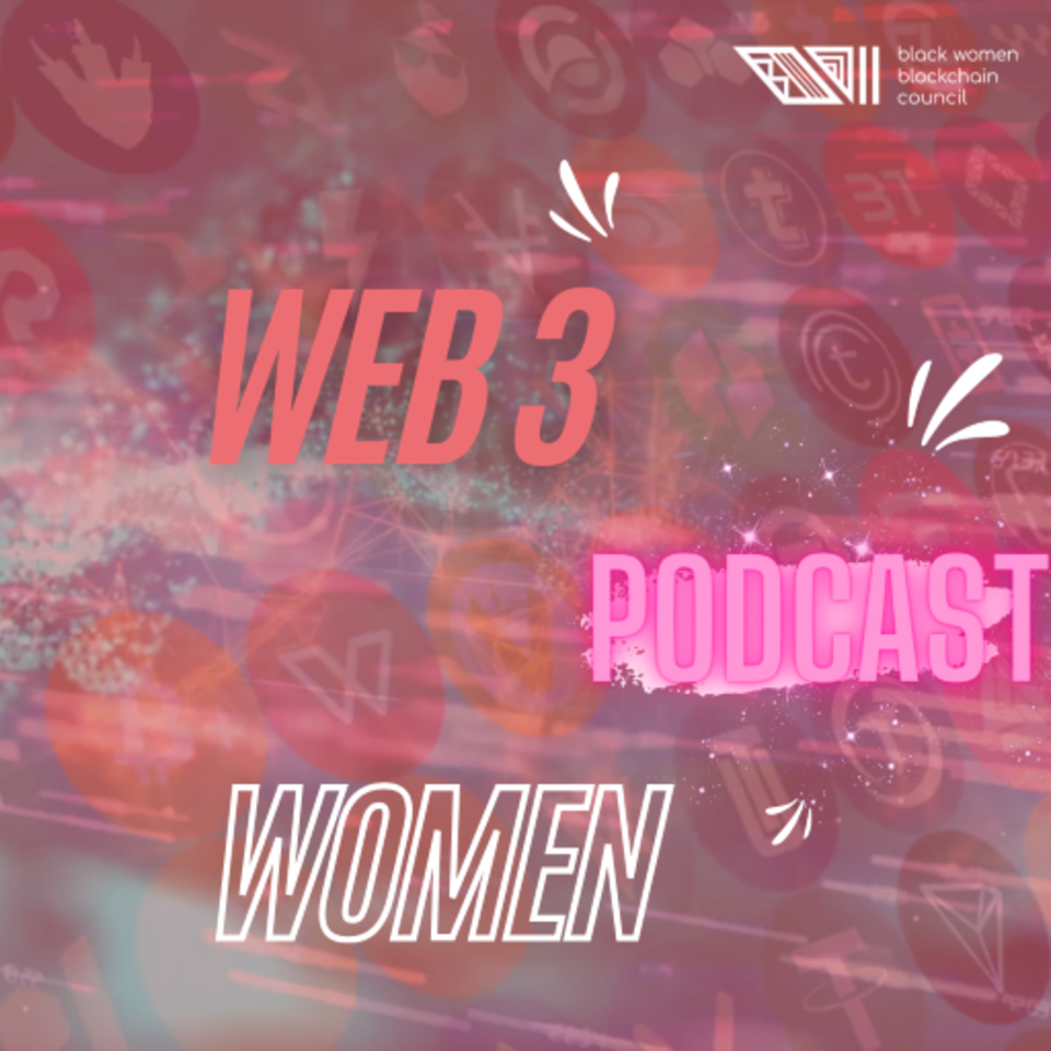 Web3 Women Podcast
