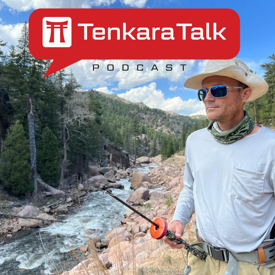 Tenkara Talk Podcast with Jason Klass
