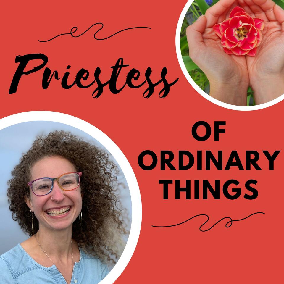 Priestess of Ordinary Things