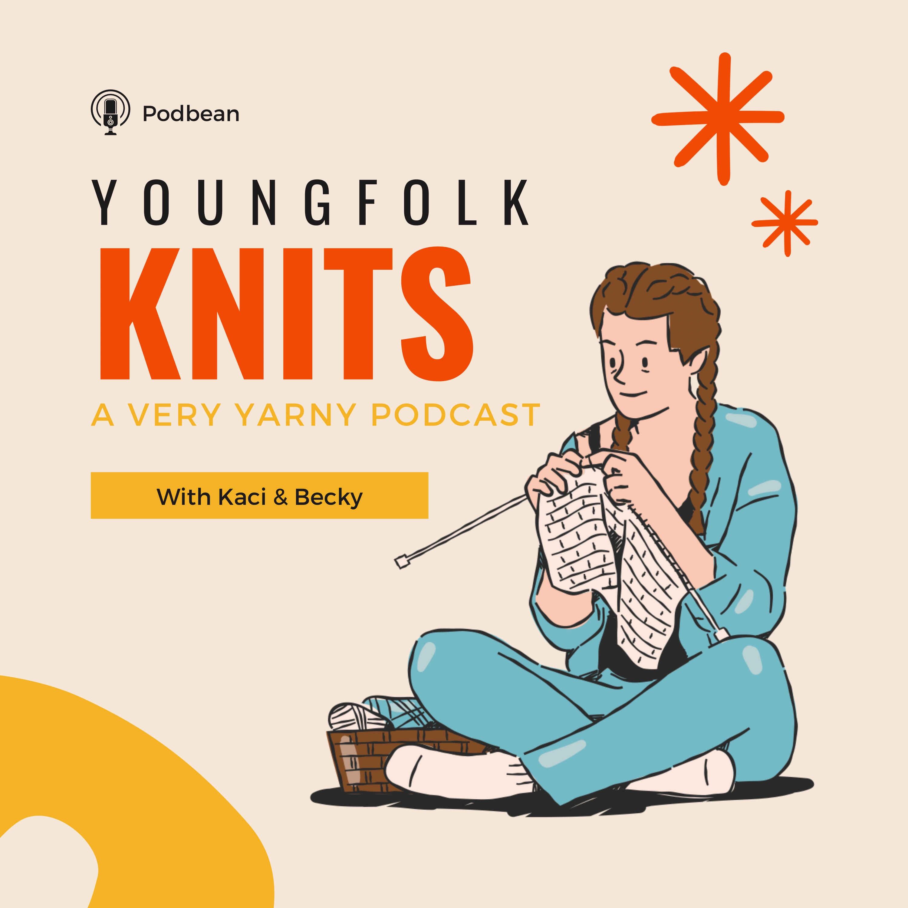 YoungFolk Knits A Knitting Podcast iHeart