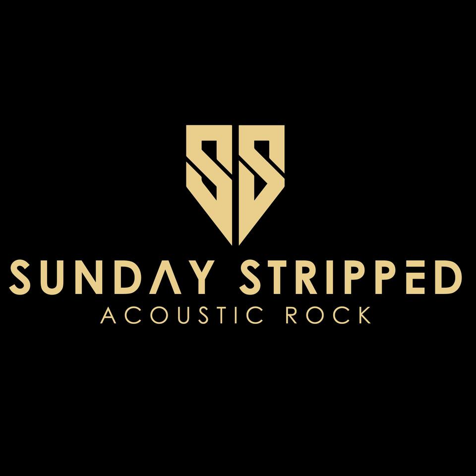 Sunday Stripped - ACOUSTIC ROCK THAT ROCKS