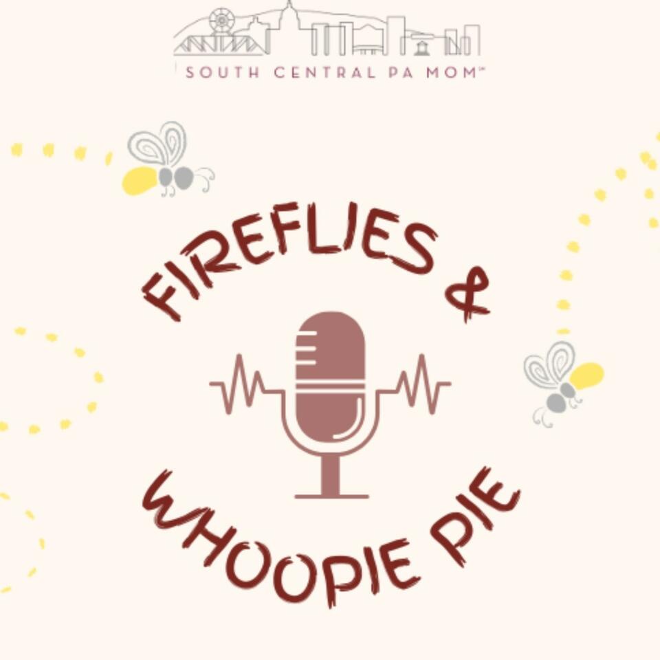 Fireflies and Whoopie Pie
