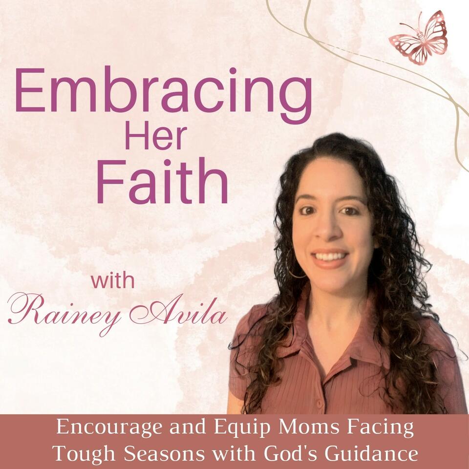Embracing Her Faith | Christian Purpose, Building Relationship With God, Simplify Your Spiritual Growth