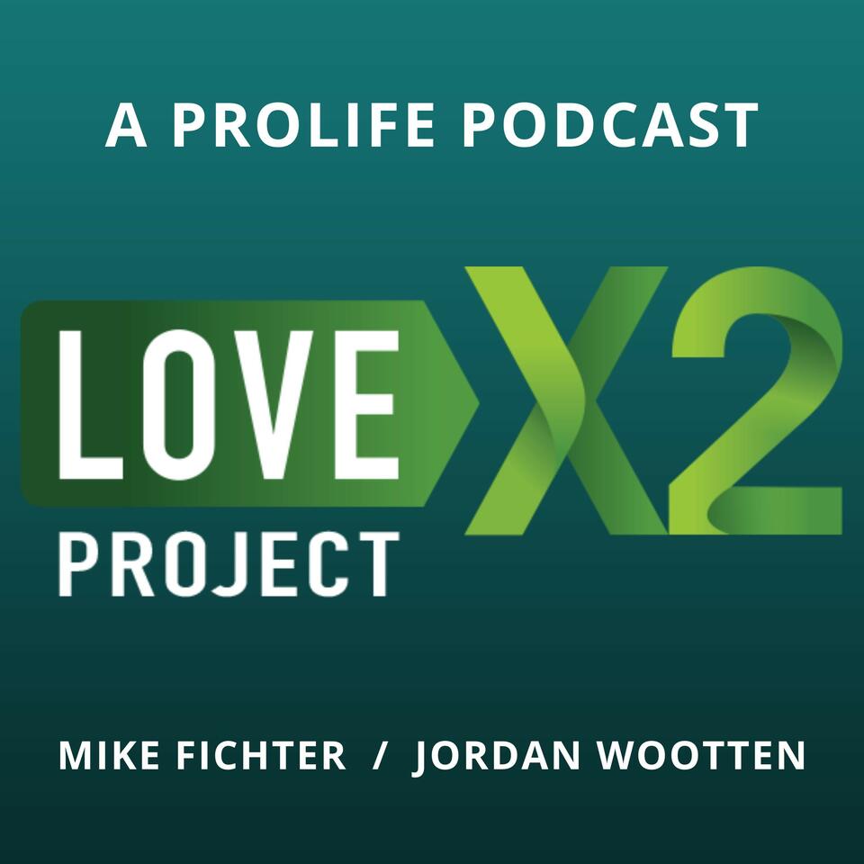 LoveX2 Podcast