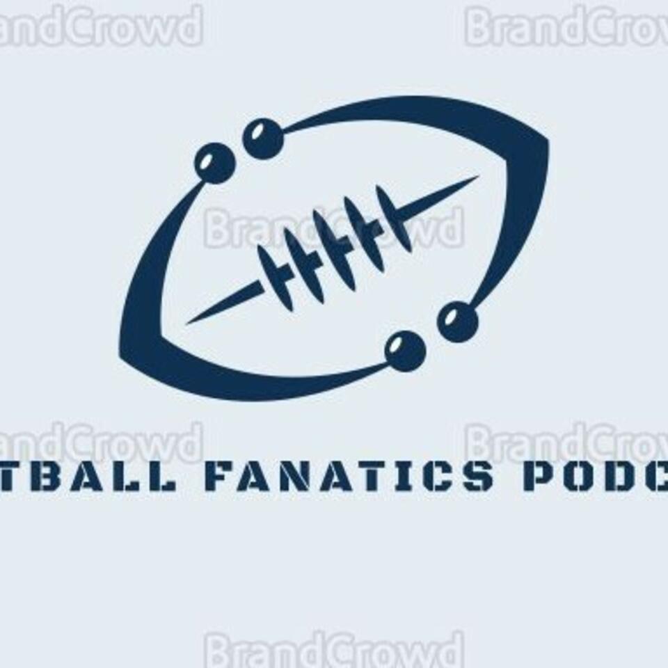 Football Fanatics Podcast