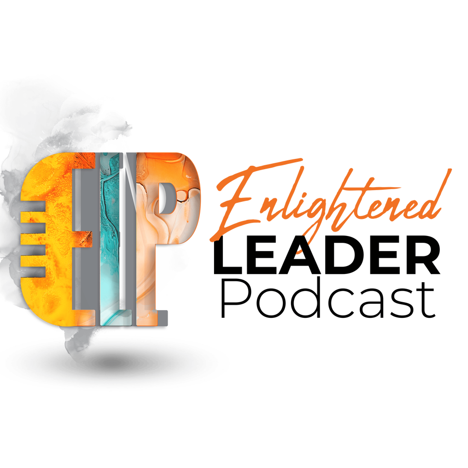 The Enlightened Leader Podcast