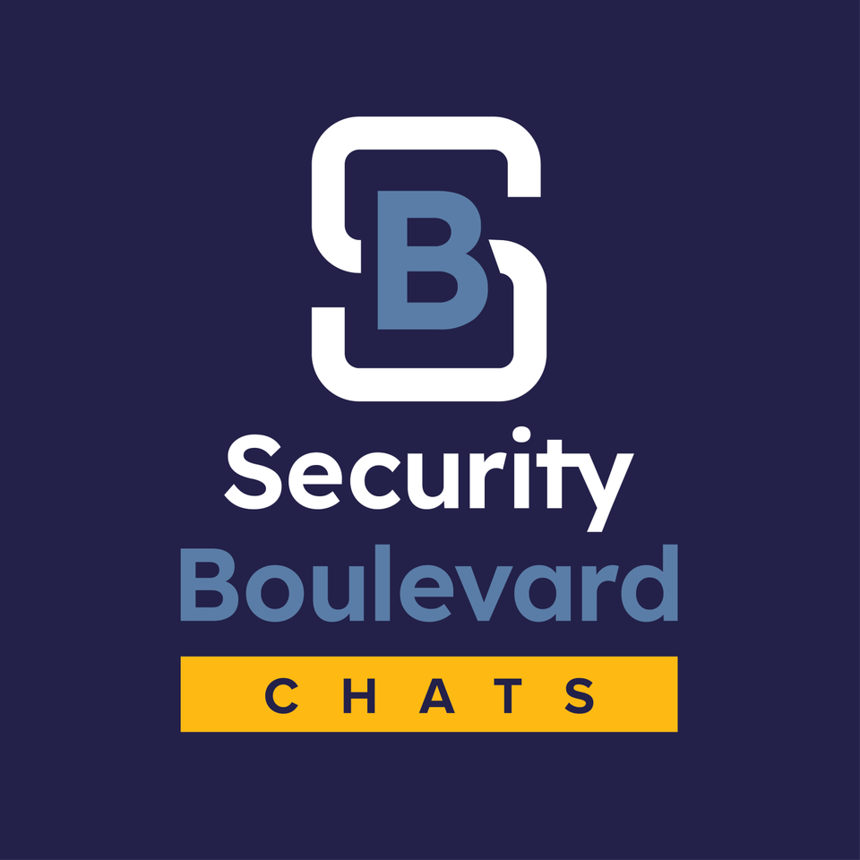 Security Boulevard Chat Podcast