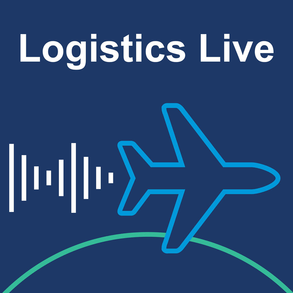 Logistics Live: Conversations & Insights on the Global Supply Chain