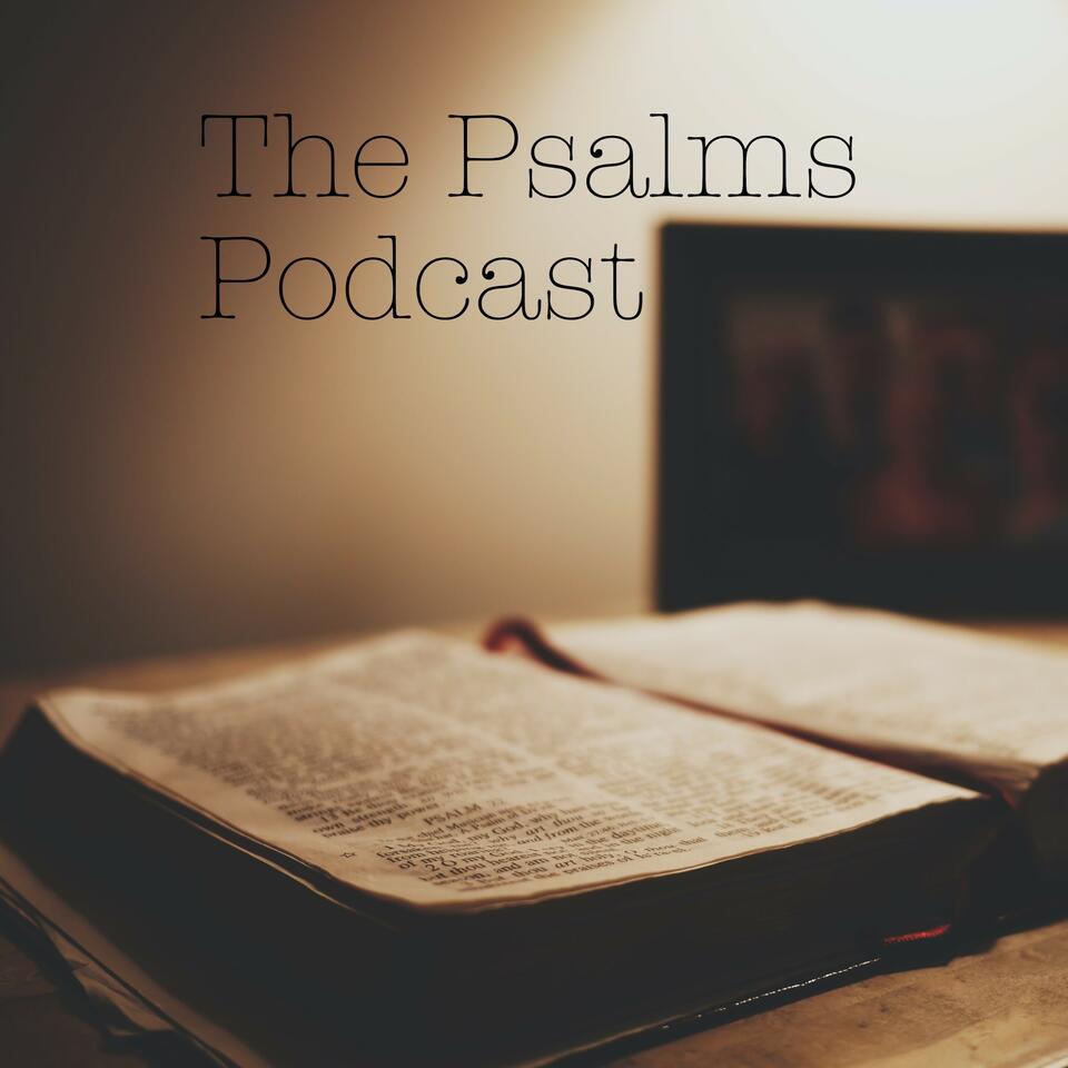 The Psalms Podcast