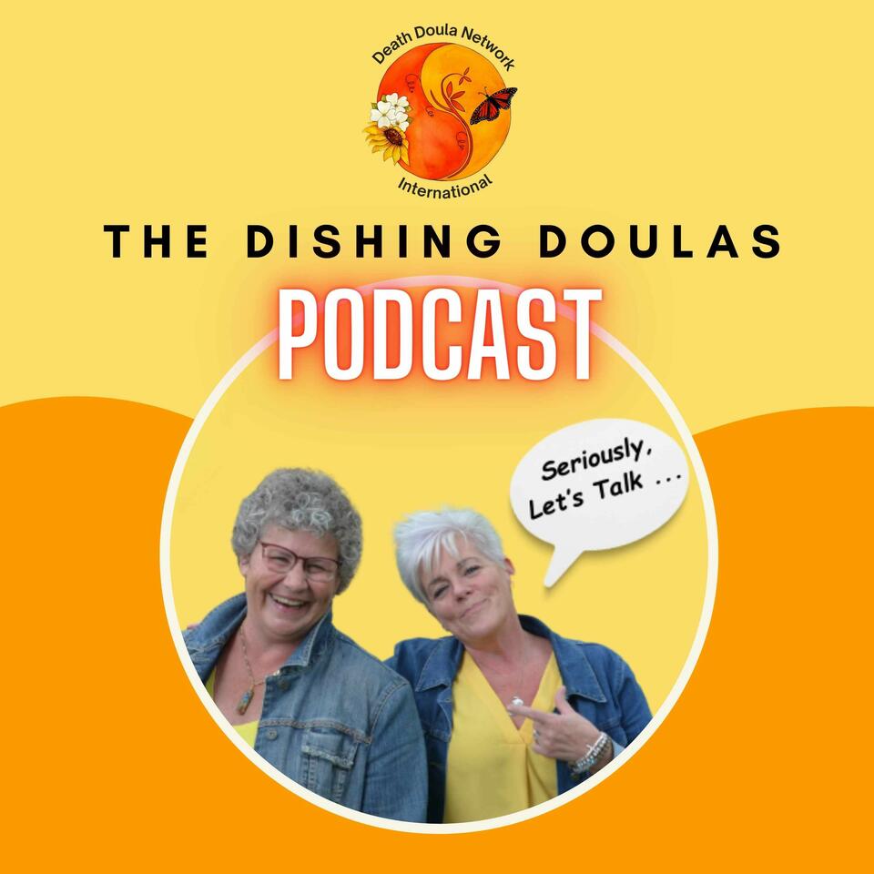 The Dishing Doulas Podcast