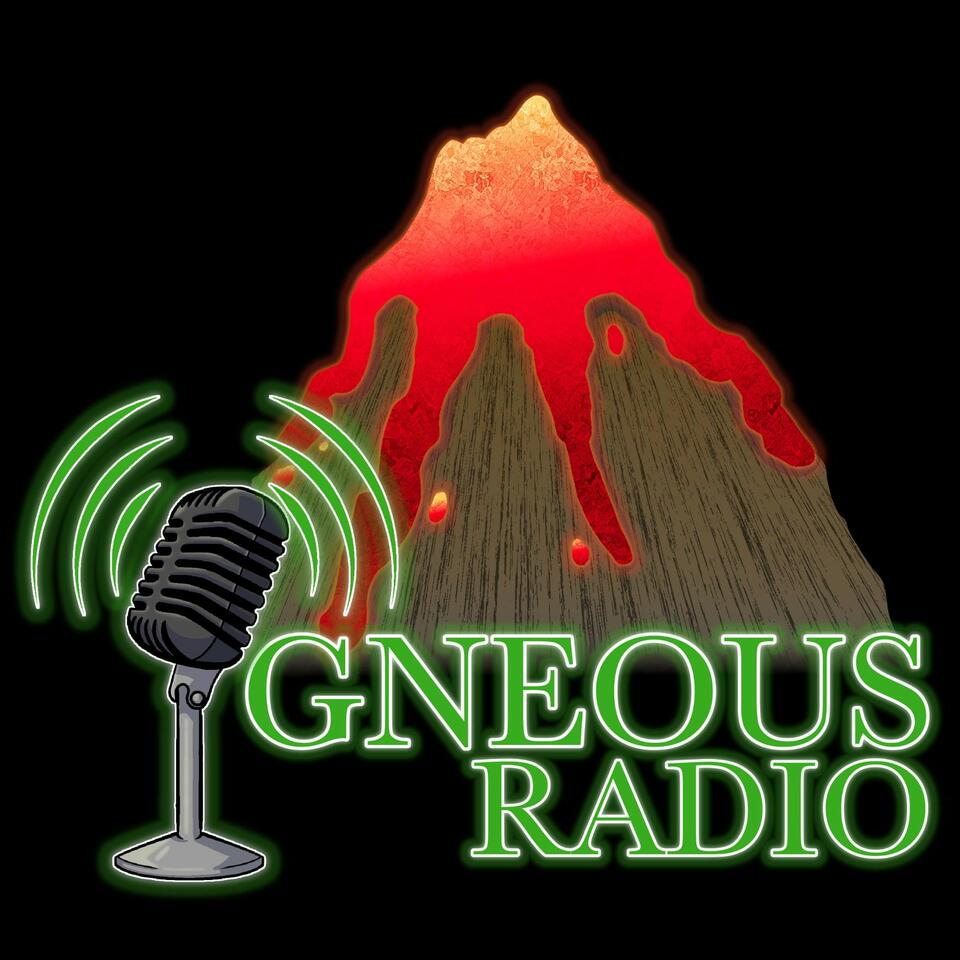 Igneous Radio: The World’s Hottest Rock!