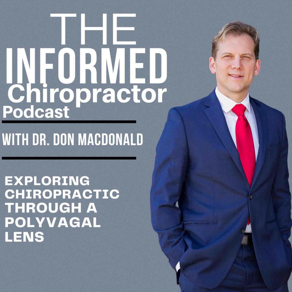 The Informed Chiropractor Podcast