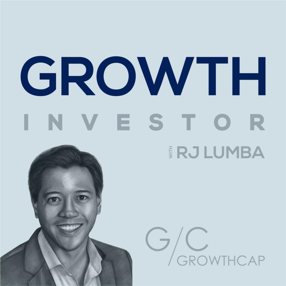 Growth Investor with GrowthCap‘s RJ Lumba