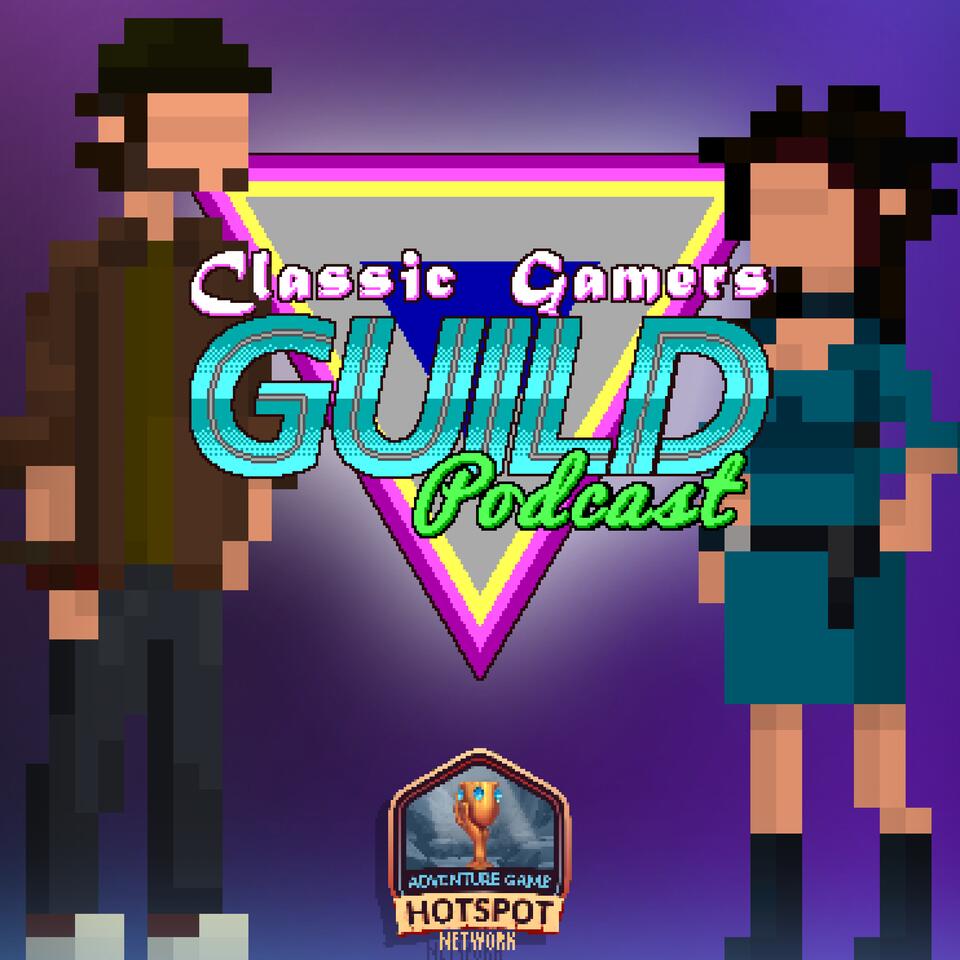 The Classic Gamers Guild Podcast
