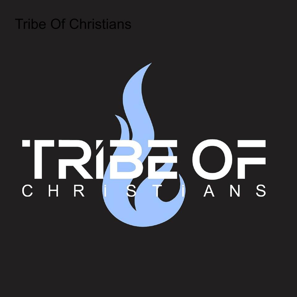Tribe Of Christians
