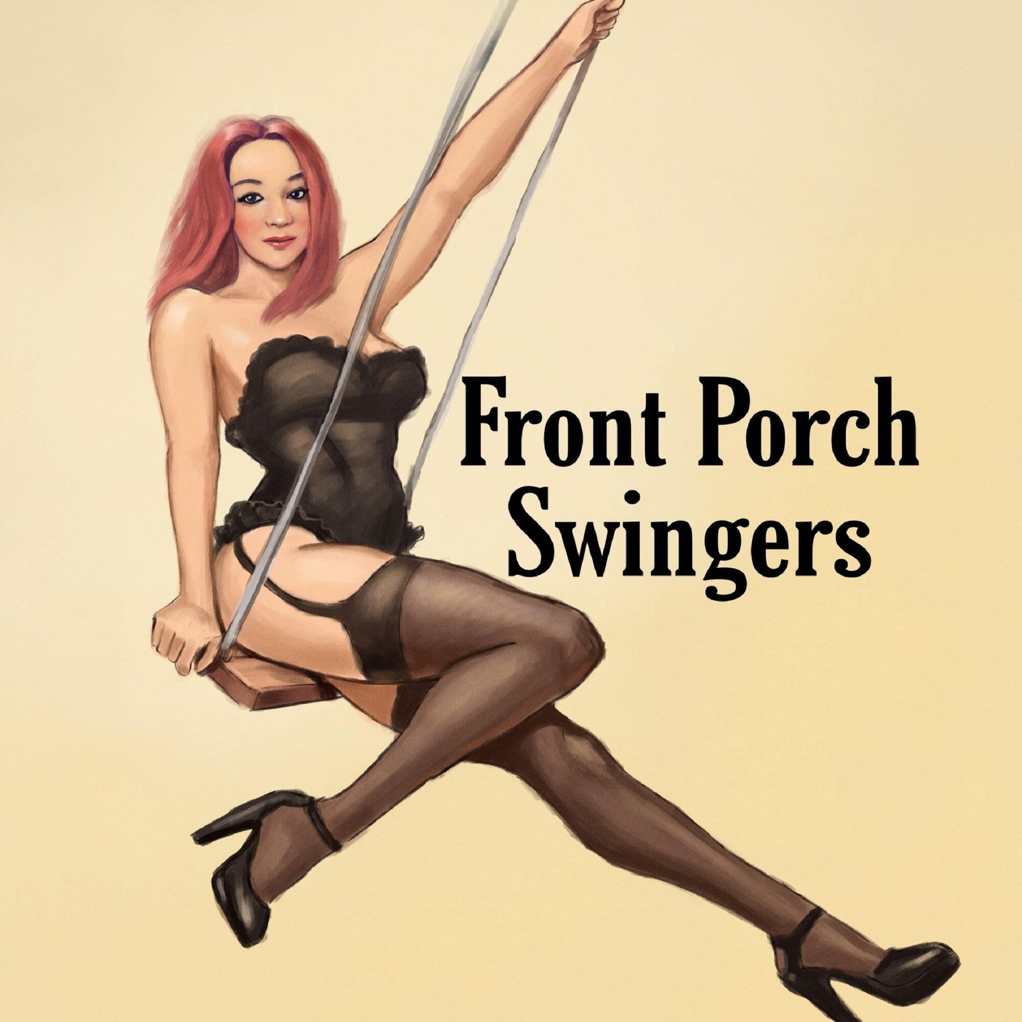 ♫ Front Porch Swingers Whats it REALLY like to be in an open relationship? Find out as we re-tell our real-life adventures as swingers! From Brennas hotwife encounters to Brians solo