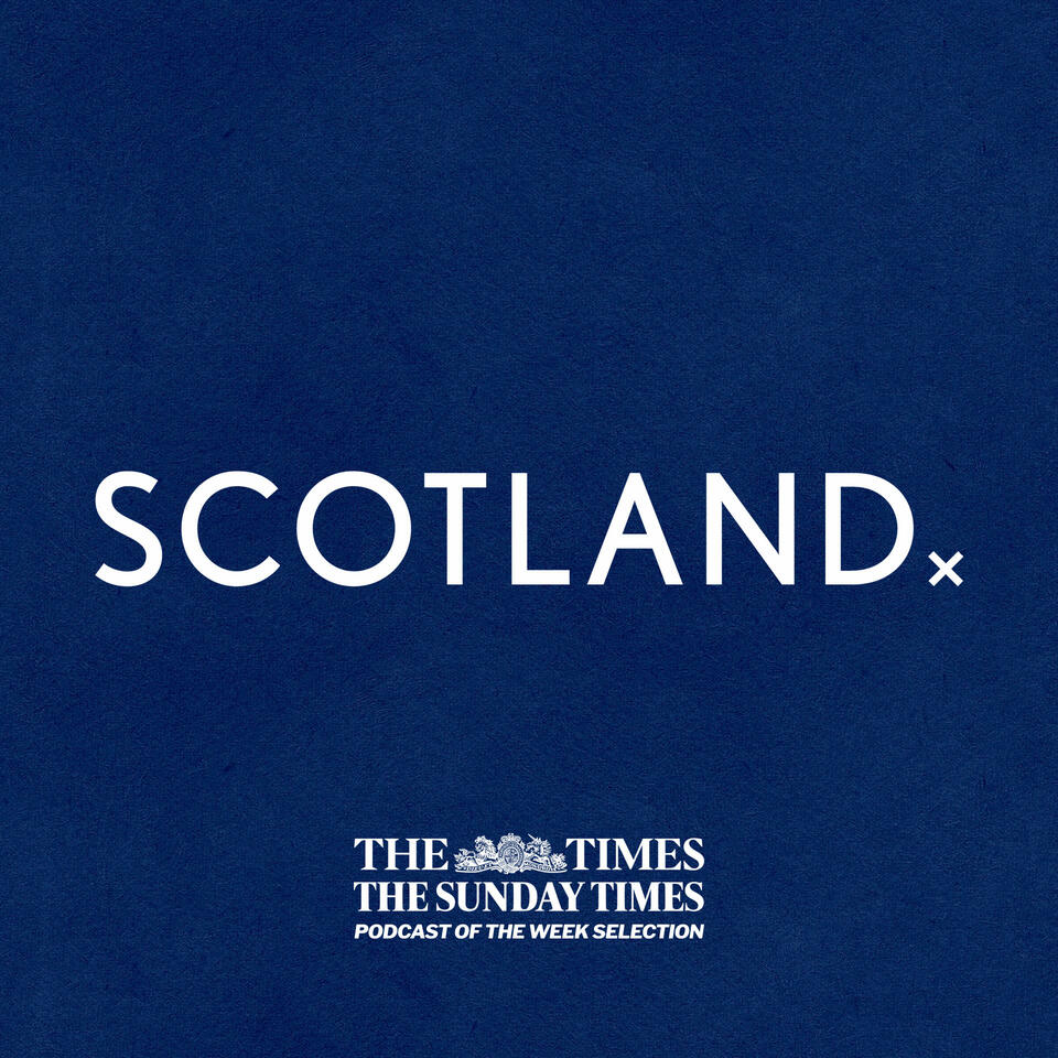 Scotland (A Scottish History Podcast)