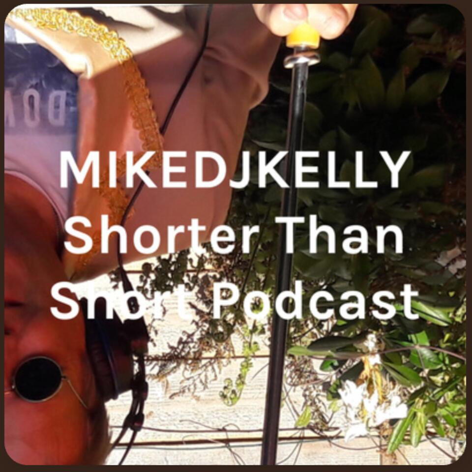 Shorter Than Short Podcast