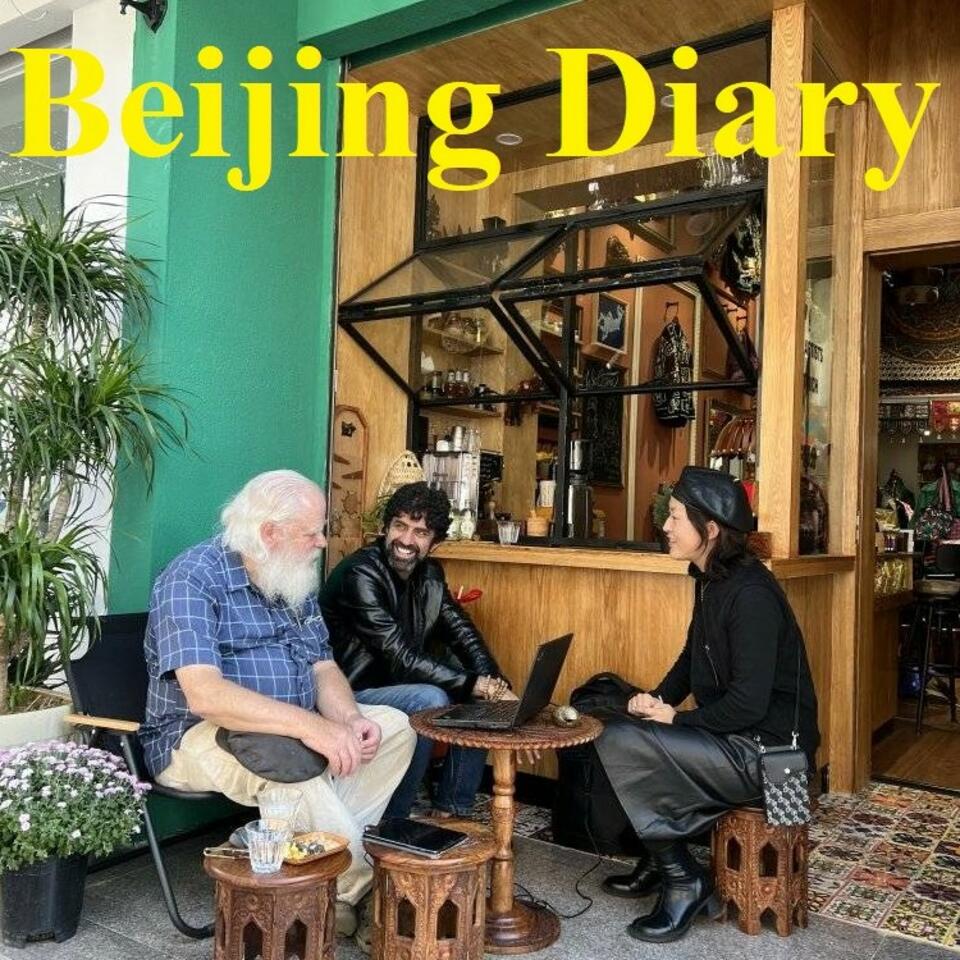 Beijing Diary Podcast