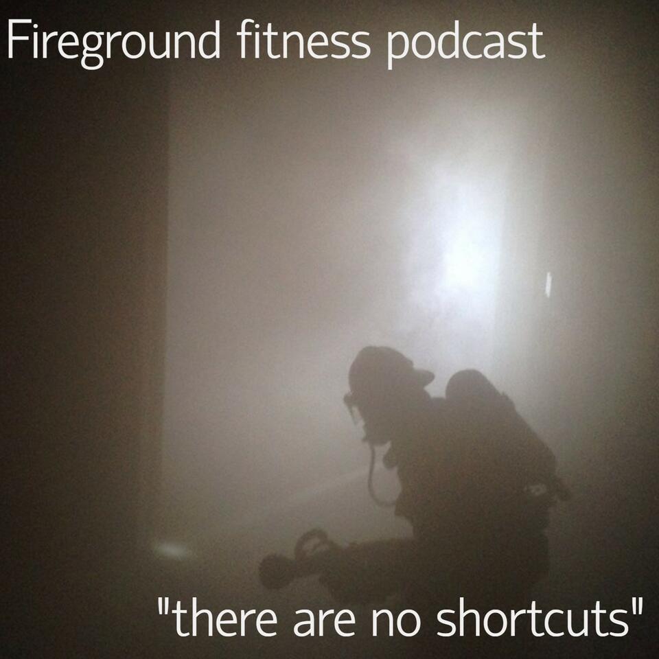 The Fireground Fitness Podcast, Rayne Gray