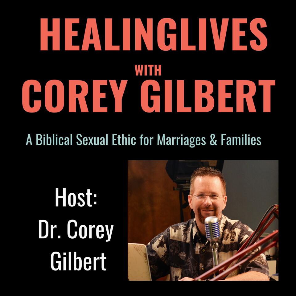 HealingLives with Corey Gilbert