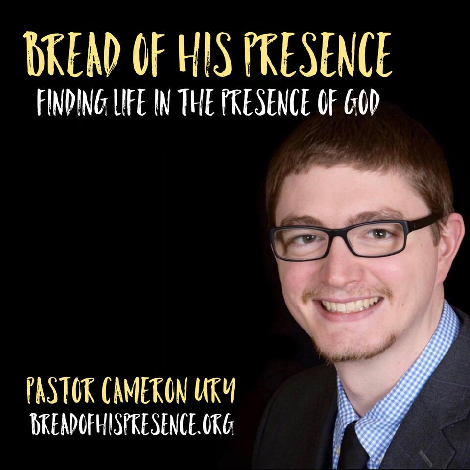 Bread of His Presence