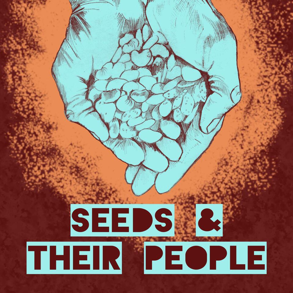 Seeds And Their People