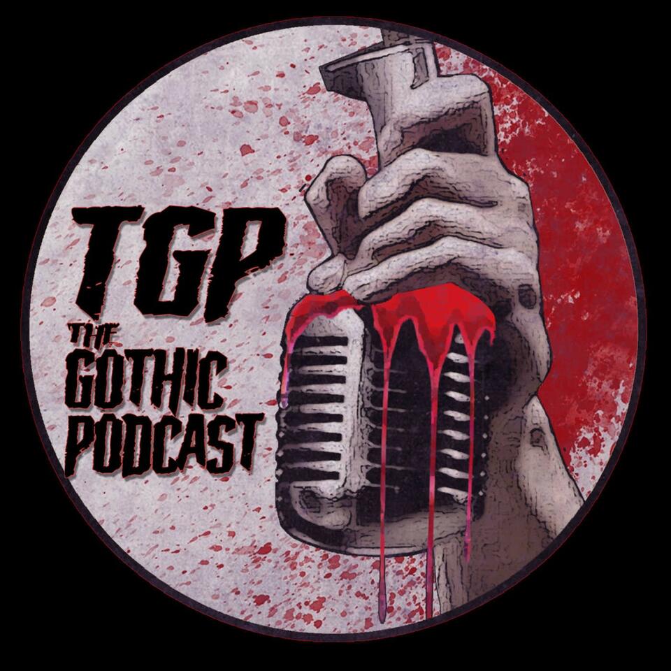 The Gothic Podcast