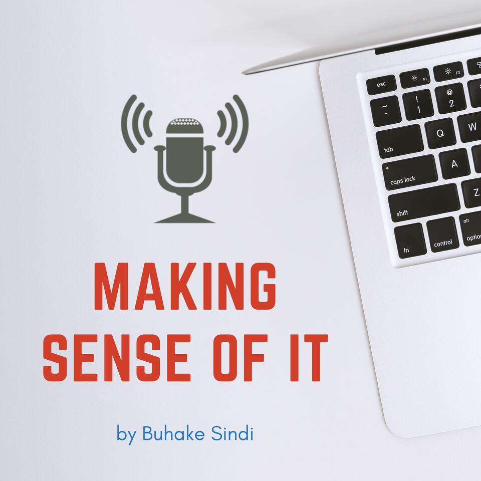 Making Sense of IT Podcast